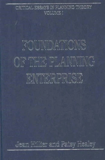 Critical Essays in Planning Theory: 3-Volume Set