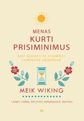 KNYGA Menas kurti prisiminimus kaina