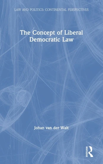 Concept of Liberal Democratic Law