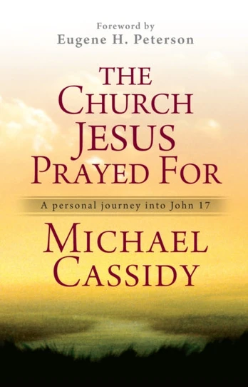 Church Jesus Prayed For