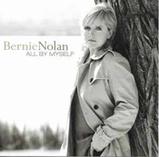 CD Bernie Nolan - All By Myself