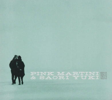 CD PINK MARTINI & SAORI YUKI "1969"