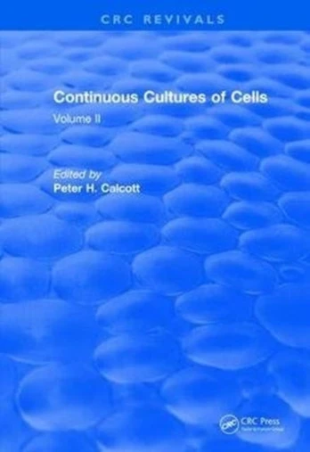 Continuous Cultures of Cells