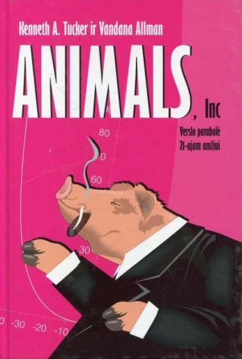 Animals, Inc: verslo parabolė 21-ajam amžiui