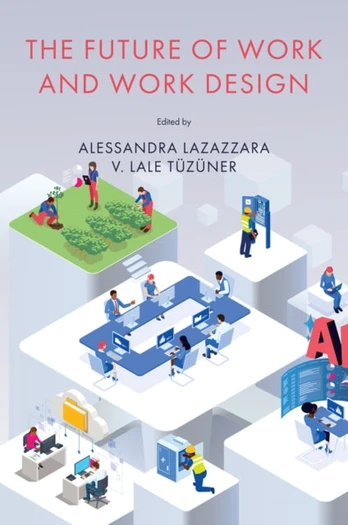 Future of Work and Work Design