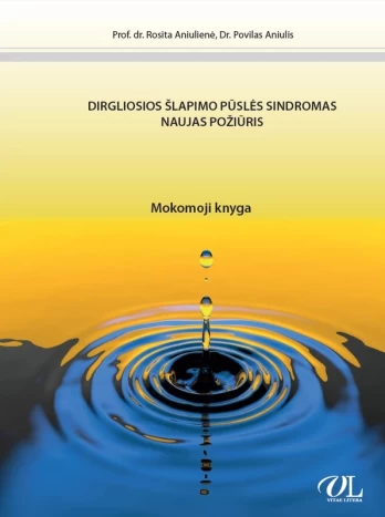 Dirgliosios šlapimo pūslės sindromas. Naujas požiūris