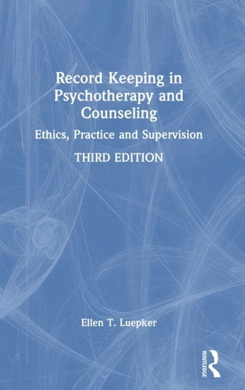 Record Keeping in Psychotherapy and Counseling