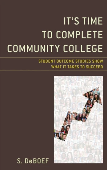 It's Time to Complete Community College