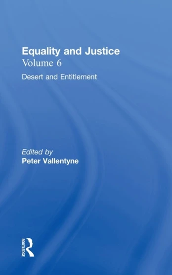 Desert and Entitlement