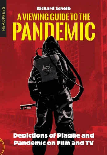 Viewing Guide to the Pandemic