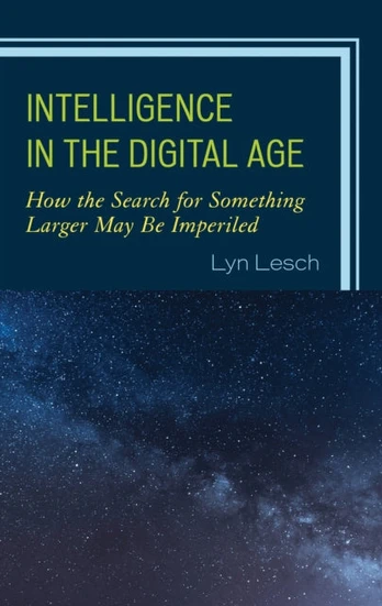 Intelligence in the Digital Age