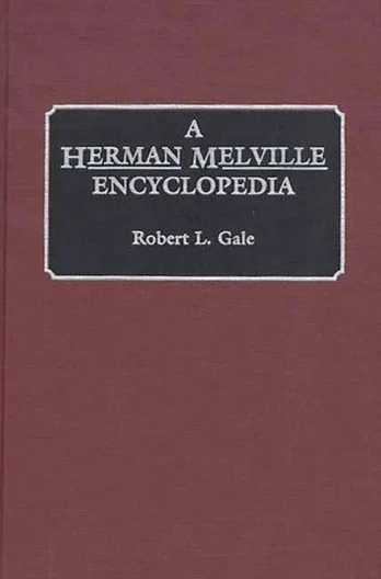 Herman Melville Encyclopedia