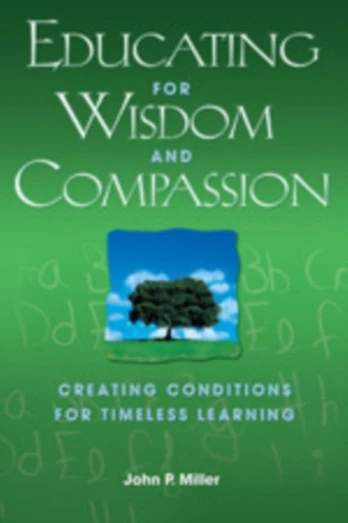 Educating for Wisdom and Compassion