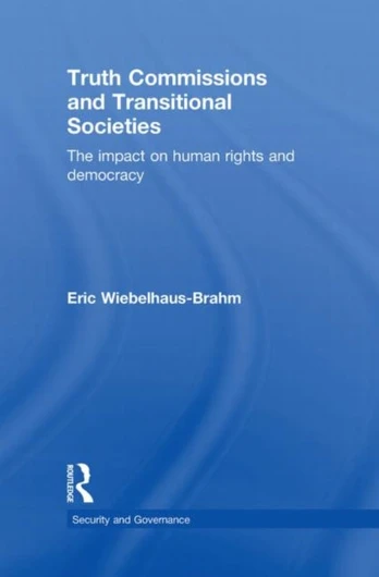 Truth Commissions and Transitional Societies