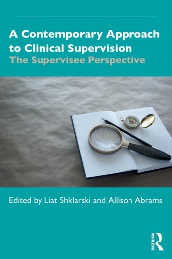 Contemporary Approach to Clinical Supervision