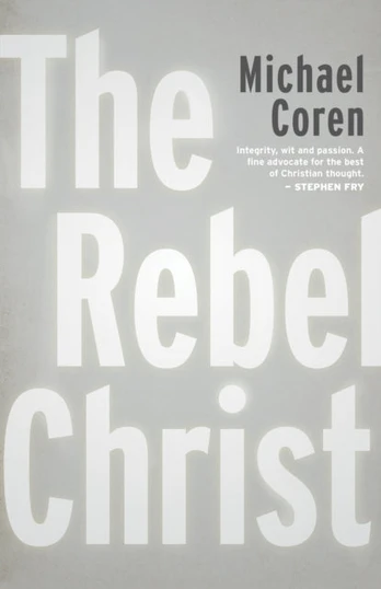 Rebel Christ