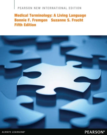 Medical Terminology: A Living Language