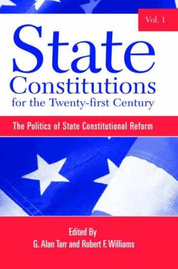 State Constitutions for the Twenty-first Century