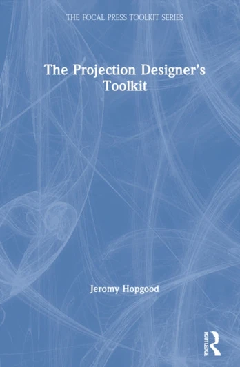Projection Designer’s Toolkit