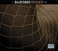 CD Bajofondo* - Presente