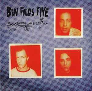 CD Ben Folds Five - Whatever And Ever Amen