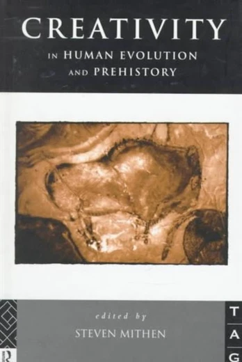Creativity in Human Evolution and Prehistory