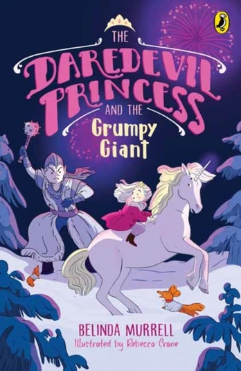 Daredevil Princess and the Grumpy Giant