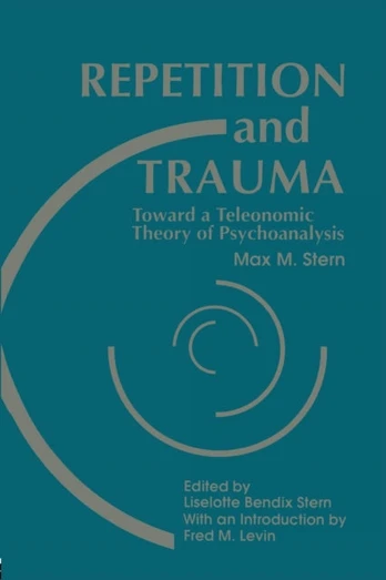 Repetition and Trauma