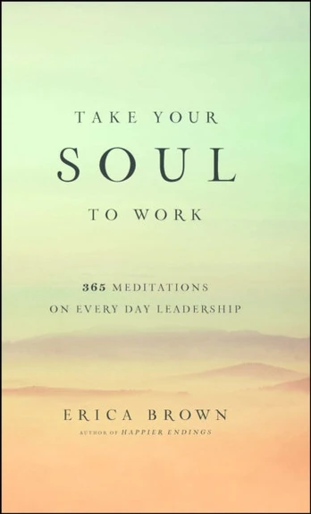 Take Your Soul to Work