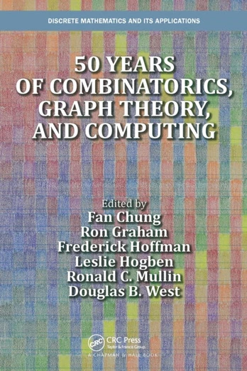 50 years of Combinatorics, Graph Theory, and Computing - Minkštas viršelis