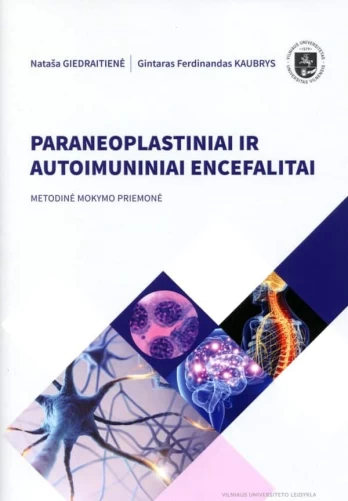 Paraneoplastiniai ir autoimuniniai encefalitai