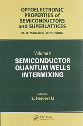 Semiconductor Quantum Well Intermixing