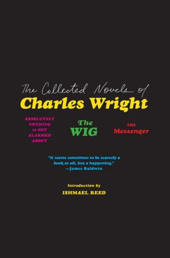 Collected Novels of Charles Wright