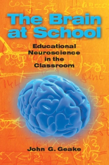 Brain at School: Educational Neuroscience in the Classroom