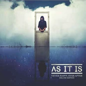 CD As It Is - Never Happy, Ever After