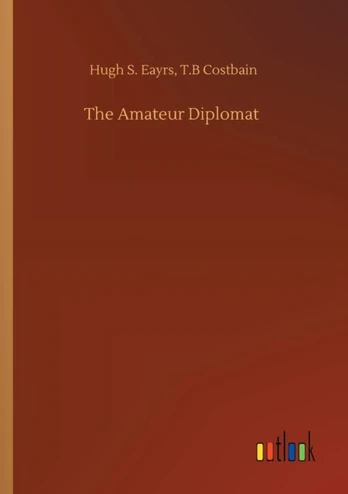 Amateur Diplomat