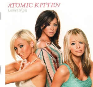CD Atomic Kitten - Ladies Night