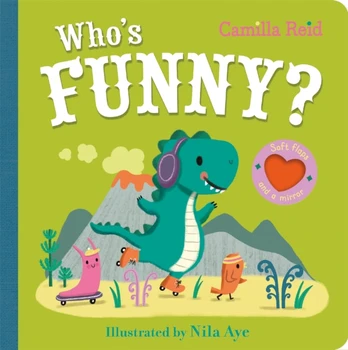 Who's Funny?, An Interactive Lift the Flap Book for Toddlers
