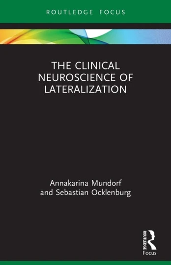 Clinical Neuroscience of Lateralization