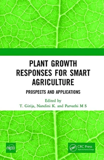 Plant Growth Responses for Smart Agriculture