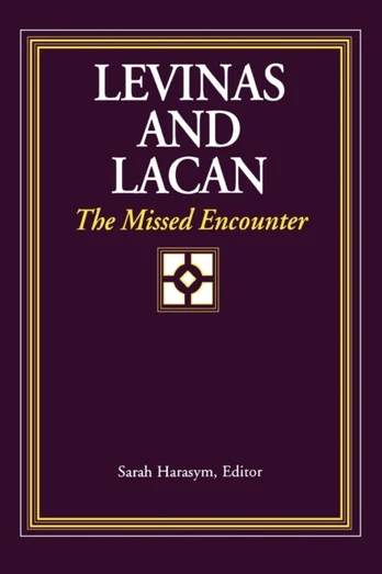 Levinas and Lacan