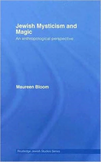 Jewish Mysticism and Magic