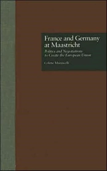 France and Germany at Maastricht