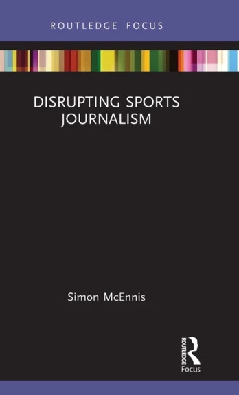 Disrupting Sports Journalism