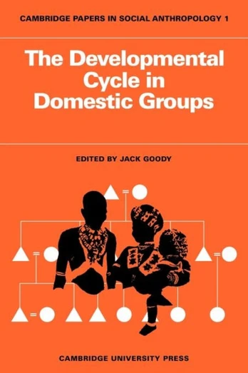 Developmental Cycle in Domestic Groups