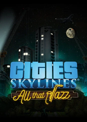 Cities: Skylines All That Jazz PC
