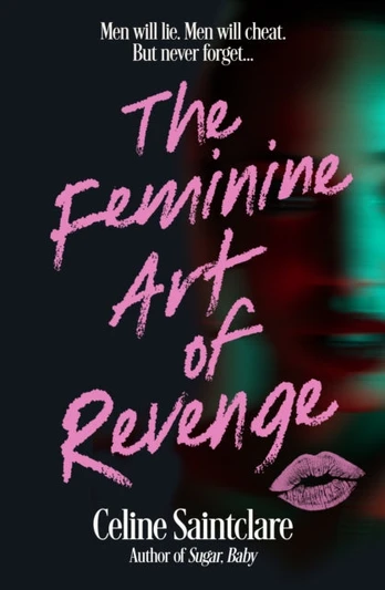 Feminine Art of Revenge