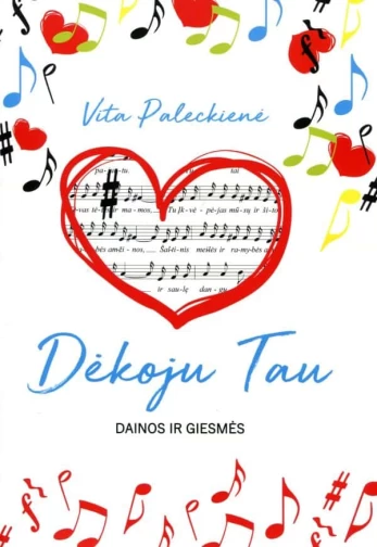 Dėkoju Tau. Dainos ir giesmės