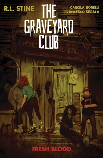 Graveyard Club: Fresh Blood
