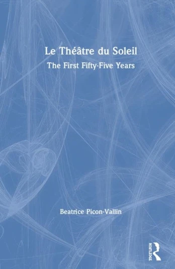 Le Theatre du Soleil